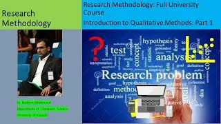 Research Methodology-Introduction to Qualitative Methods: Part 1