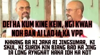 2028 ➡️ VPP, KHNANG BAN URLONG KA JINGKWAH JONG KA VPP BAD KI PAITBAH KUMJUH.