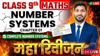Class 9 Maths Number System Chapter 1 LIVE | Number System Complete Explanation | CBSE 2026