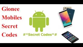 Gionee Mobiles Secrets Codes