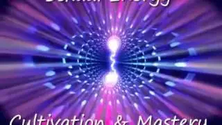 Sexual Energy Cultivation & Mastery: Brahmacharya, Tantra, Soul Travel, Bliss (7 of 10)
