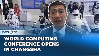 World Computing Conference 2025 Opens in Changsha
