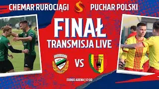 Finał Chemar Rurociągi Pucharu Polski | 🟩⬛ Star Starachowice vs. Korona II Kielce 🟨🟥   [NA ŻYWO]