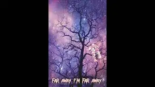 Spk DaDemon- Far Away 2