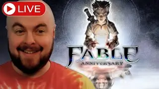 LIVE  - FINALE?! Fable Anniversary/The Lost Chapters - EVIL Playthrough - EP 8