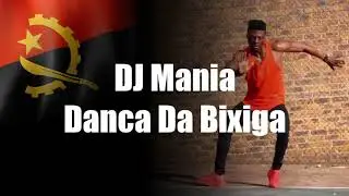 DJ Mania - Danca Da Bixiga