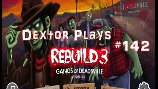 Rebuild 3 Episode 142 Fortifications (Gameplay / Playthrough)