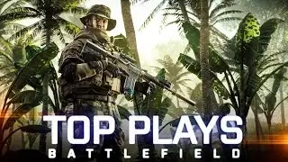 TOP 5 BATTLEFIELD PLAYS - Episode 7