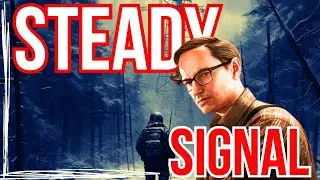 STEADY SIGNAL: Escape from Tarkov GUIDE 0.14