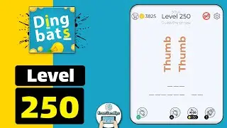 Dingbats Level 250 Thumb Thumb Walkthrough