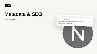 Next.js - Web development basic Series: Metadata & SEO