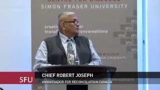 Chief Robert Joseph, Reconciling Injustices in a Pluralistic Canada