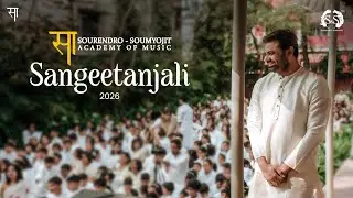 Sangeetanjali | Saraswati Vandana | Sourendro Soumyojit | 2026