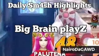 Daily Sm4sh Highlights: Big Brain playZ