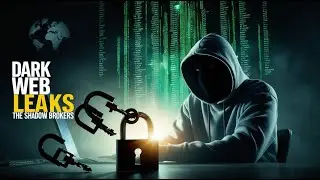 The Shadow Broker Files: Dark Web Leaks That Shook the World | WHO DID THIS PODCAST?