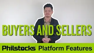 Philstocks Platform Features: Buyers and Sellers