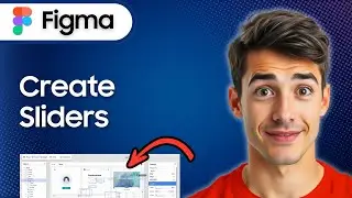 How To Create Sliders In Figma (Easiest Way) (2026 Guide)
