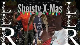 Slawta House Music - Sheisty X-Mas