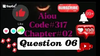 Aiou code 317 chapter 02 question 06
