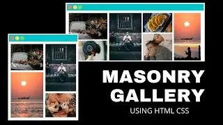 Responsive Masonry Image Gallery using HTML CSS