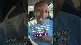 I Use To Be A KNOWLEDGE HOARDER! #knowledge #application #motivation #Dare2BU