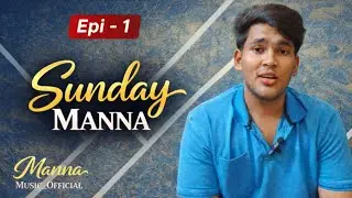 SUNDAY MANNA | EPI-1| TAMIL CHRISTIAN GOSPEL | EBANEZER | MANNA MUSIC _OFFICIAL_