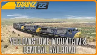 Trainz 22 - Yellowstone Mountain & Central Railroad