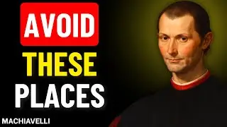7 Places You Must Leave Immediately - The Power of Walking Away - Machiavelli’s Philosophy