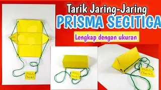 Cara Membuat Jaring-Jaring Prisma Segitiga - Jaring-Jaring Bangun Ruang Prisma