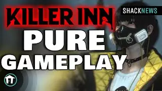 Killer Inn Closed Beta - Pure Gameplay
