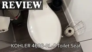 KOHLER 4636-RL-0 ReadyLatch Elongated Toilet Seat Review