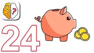 Brain Out - Gameplay Walkthrough Part 24 - Level 24