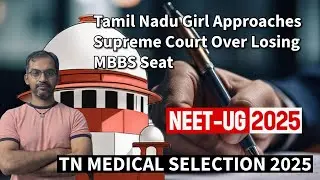 NEET-UG : Tamil Nadu Girl Approaches Supreme Court Over Losing MBBS Seat After Missing Fee Payment