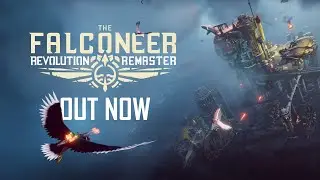 The Falconeer Revolution Remaster | Launch Trailer
