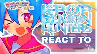 × K-POP DEMON HUNTERS React To Hatsune Miku Song As F!Y/N Song || Part 4 x ItzMe_ x