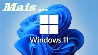 Découvrir Windows 11 les 