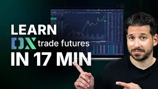 Master the DX Futures Platform in 17 Minutes: Watchlists, Orders, Charts & Account Tools Explained