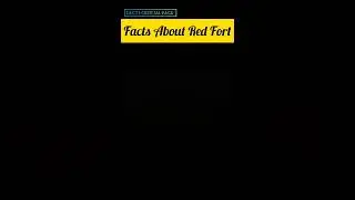 Interesting Facts About Red Fort | Amazing Facts | Interesting Facts #Shorts#YoutubeShort#Facts