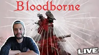 PART 7 BLOODBORNE #bloodborne #livestream #sleepaid
