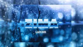 LACONE - ZIMA (OFFICIAL VISUAL)
