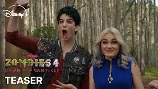 Zombies 4: Dawn of the Vampires | Teaser Trailer | Disney+