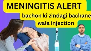 ⭐ &ldquo;MENINGITIS ALERT: Children's Life Saving Injection! Parents MUST Watch!&rdquo;