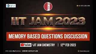 Memory Based Questions Discussion | IIT Jam Chemistry | IFAS