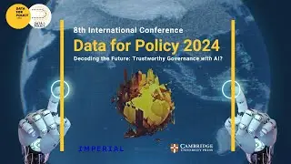 Decoding the Future: Trustworthy Governance with AI? I 8th Data for Policy Conference - 2024