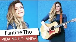 Fantine Th&oacute; mostra sua rotina na Holanda