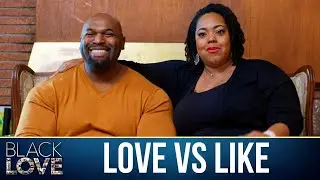 Rycklon and Jennifer | Love vs Like | Black Love Doc