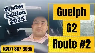 Guelph G2 Road Test Route #2 (Winter Edition)