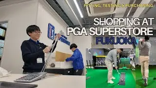 I WENT TO PGA SUPERSTORE IN FUKUOKA
