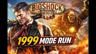 BioShock Infinite Part 1 - 1999 Mode | Veteran Playthrough (Twitch VOD)