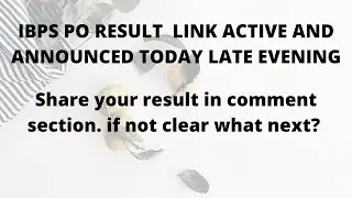 IBPS Po result announce today late evening #IBPSPo #IBPSclerk #ibps2021